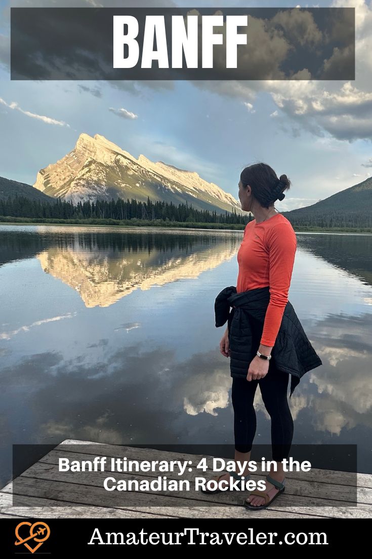 Banff Itinerary: 4 Days in the Canadian Rockies | Things to do in Banff: hikes, views, canoes and more #travel #banff #alberta #lake-louise #places #hikes