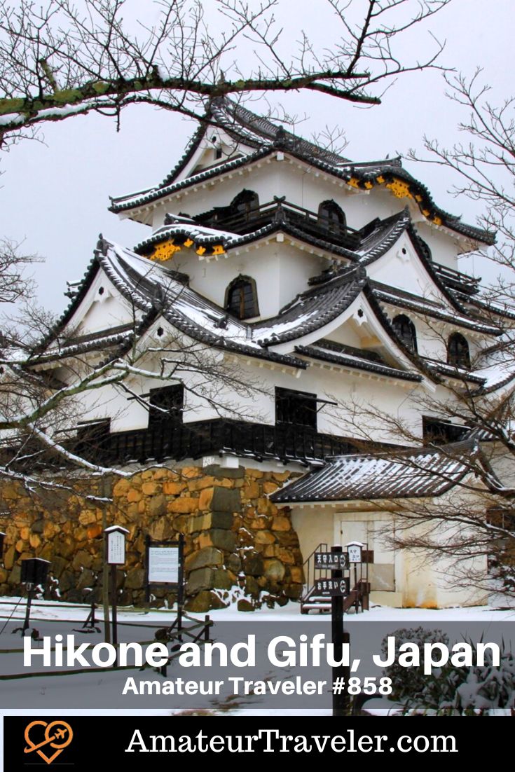 Travel to Hikone and Gifu, Japan - a One Week Itinerary (Podcast) #travel #japan #podcast #gifu #hikone #castles #fishing