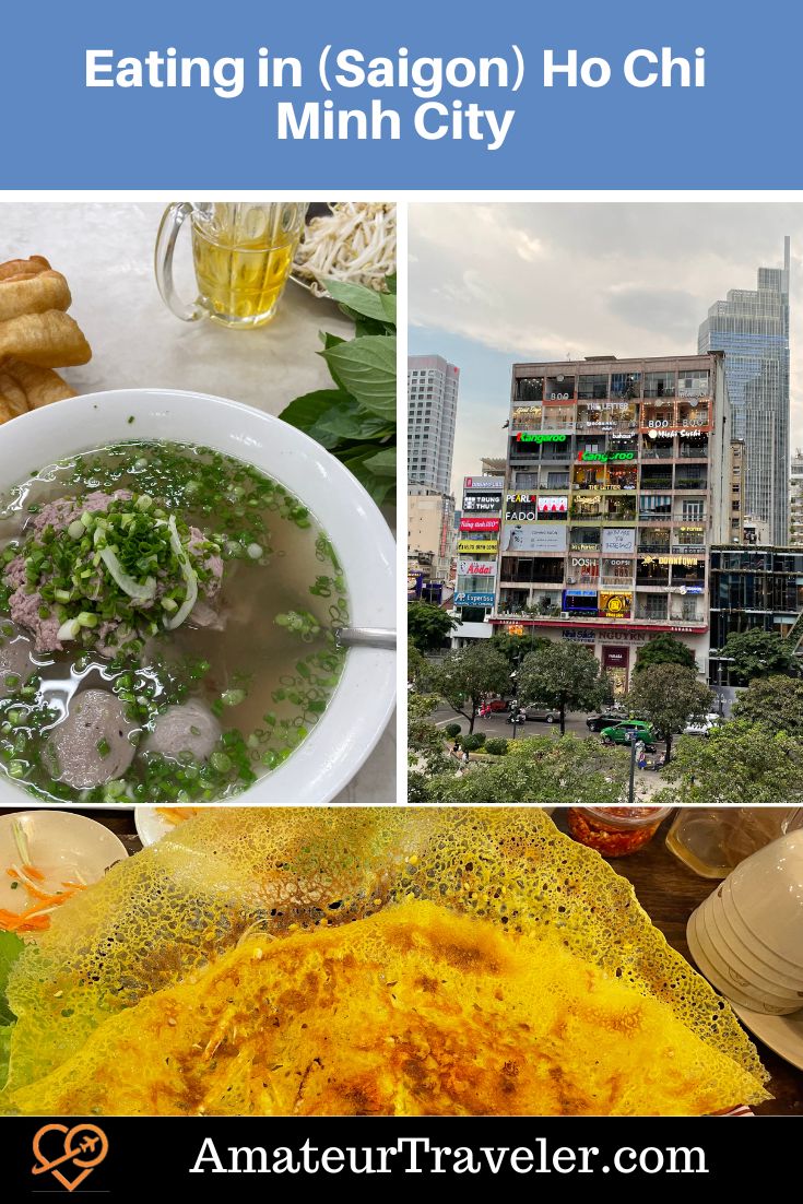 Eating in (Saigon) Ho Chi Minh City | Food in Vietnam #food #restaurants #saigon #ho-chi-minh-city #vietnam #travel #vacation #trip #holiday