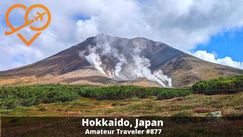 Travel to the Island of Hokkaido in Japan (Podcast)