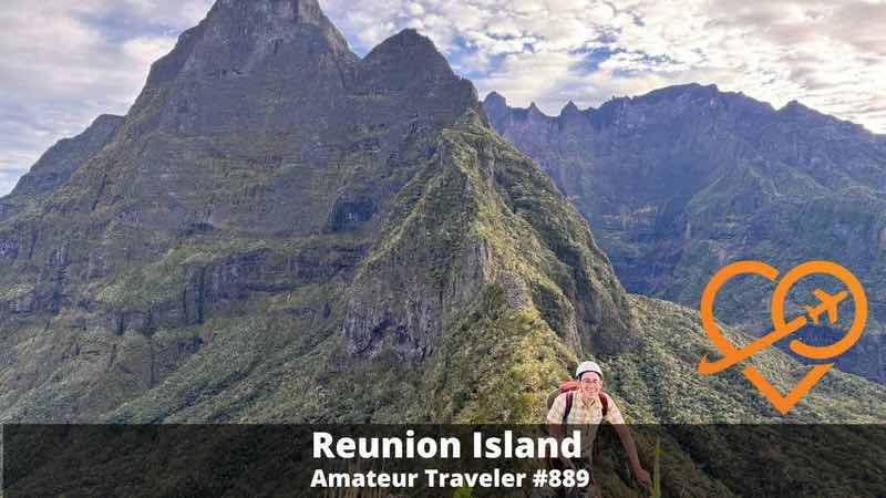 Travel to Reunion Island - What to do on Reunion Island (Podcast) - Amateur Traveler