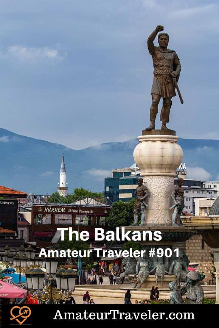 Travel to the Balkans (Podcast) - Albania, North Macedonia, Kosovo - Trip to Albania, North Macedonia, and Kosovo, highlighting the regions' unique history, affordability, lush landscapes, walkable cities, and welcoming atmosphere. #travel #podcast #albania #nort-macedonia #kosovo #tirana #skopje #pristina