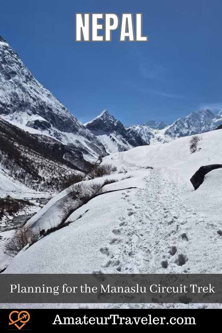 Planning for the Manaslu Circuit Trek in Nepal #nepal #trekking #manaslu #travel #vacation #trip #holiday