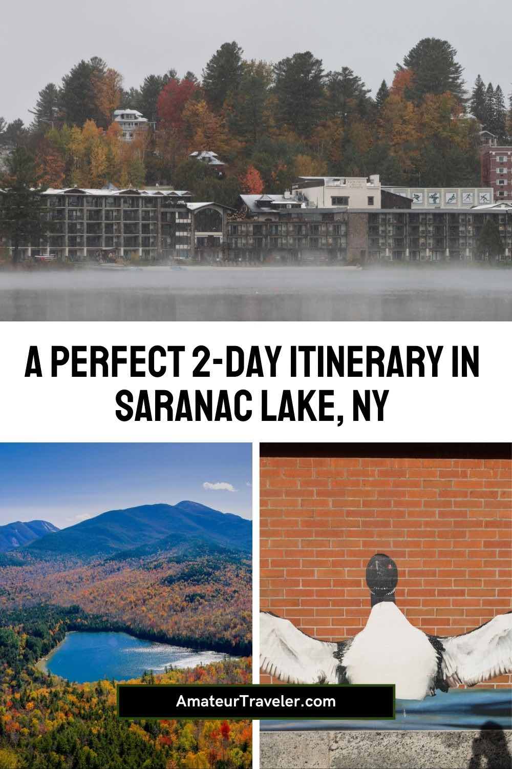 A Perfect 2-Day Itinerary in Saranac Lake, NY #newyork #adirondacks #lake #usa #travel #vacation #trip #holiday