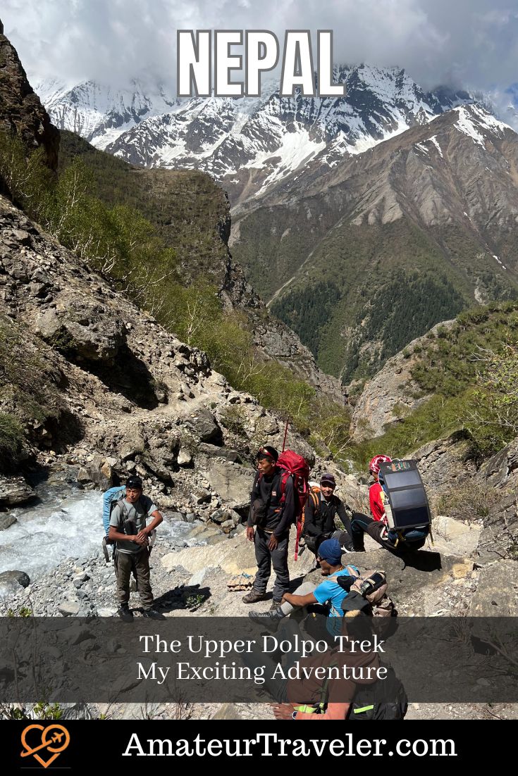 The Upper Dolpo Trek: My Exciting Adventure - Nepal #napal #trek #trekking #travel #vacation #trip #holiday