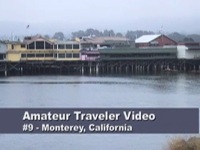 Travel to Monterey, California – Video Episode 9
